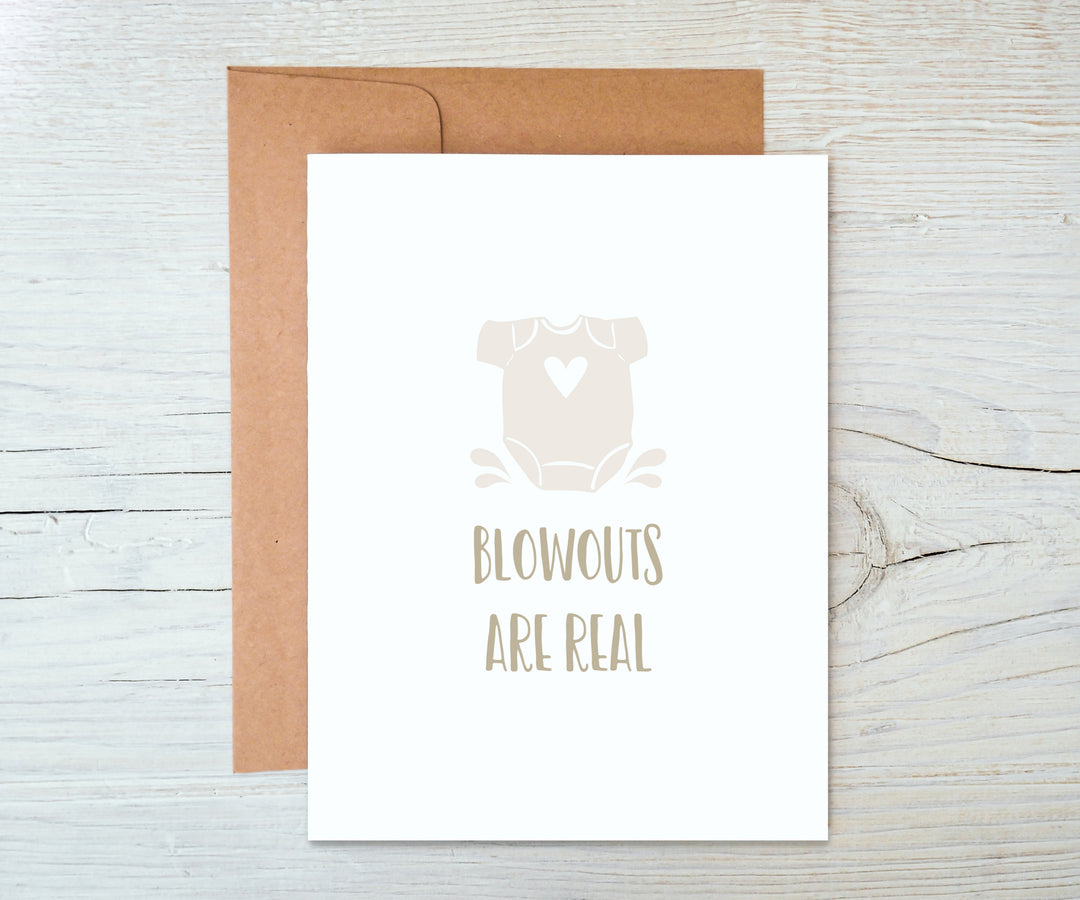 Blowouts Are Real Baby Note Card