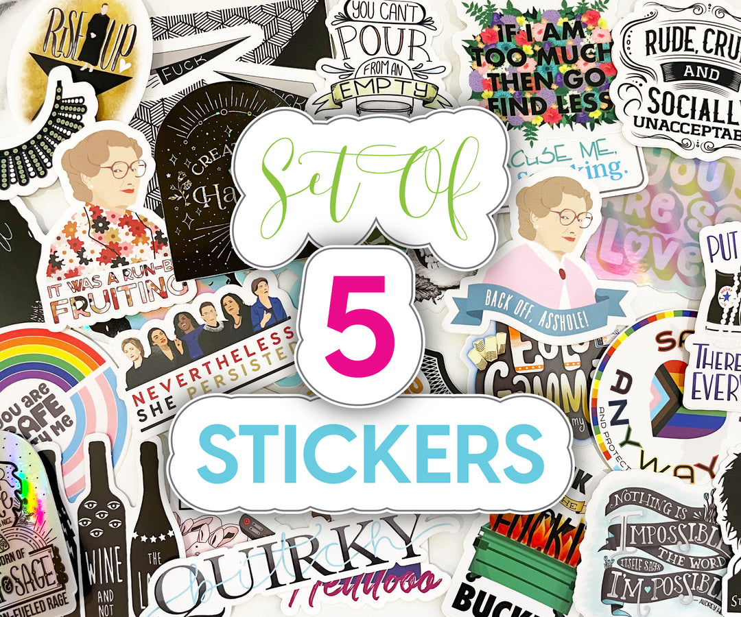 5-Pack of Stickers, Your Choice