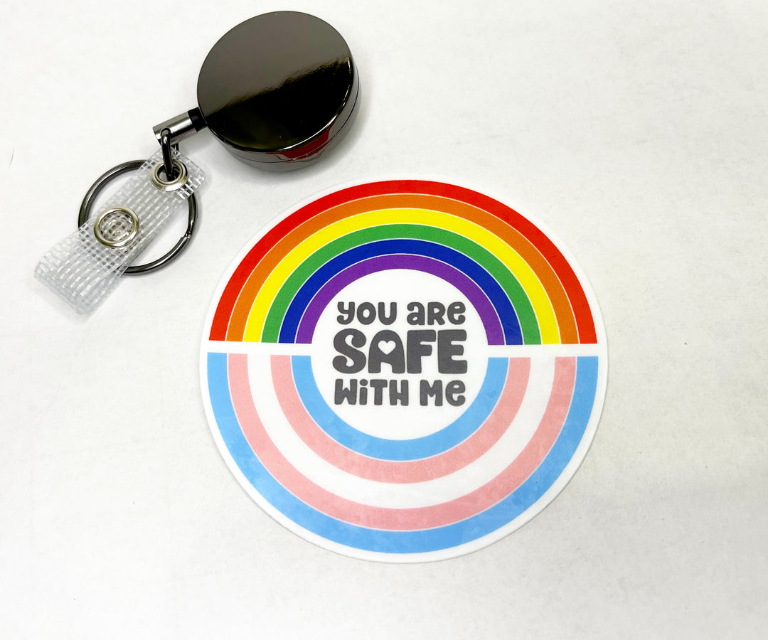 You Are Safe With Me Rainbow Flag Sticker