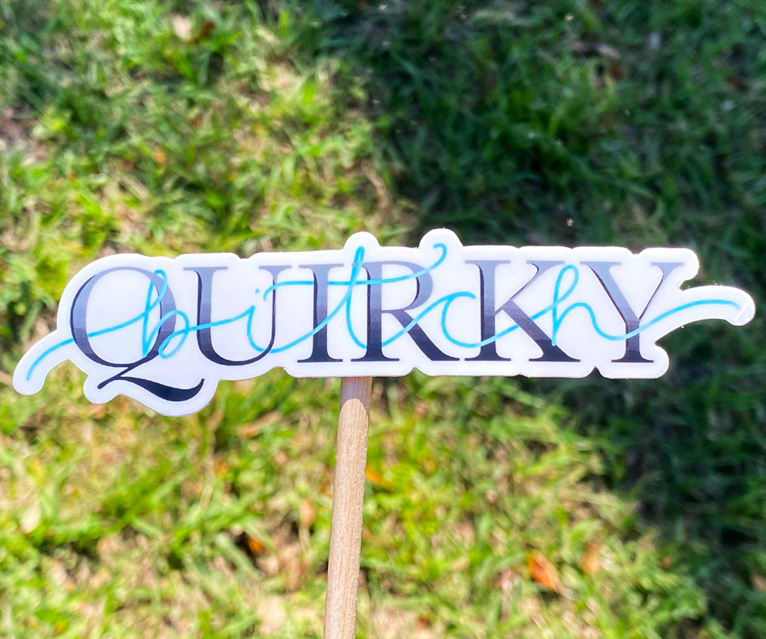Quirky Bitch Sticker