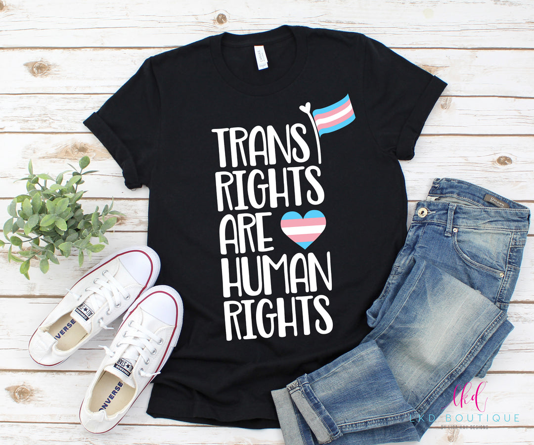Trans Rights Are Human Rights Shirt