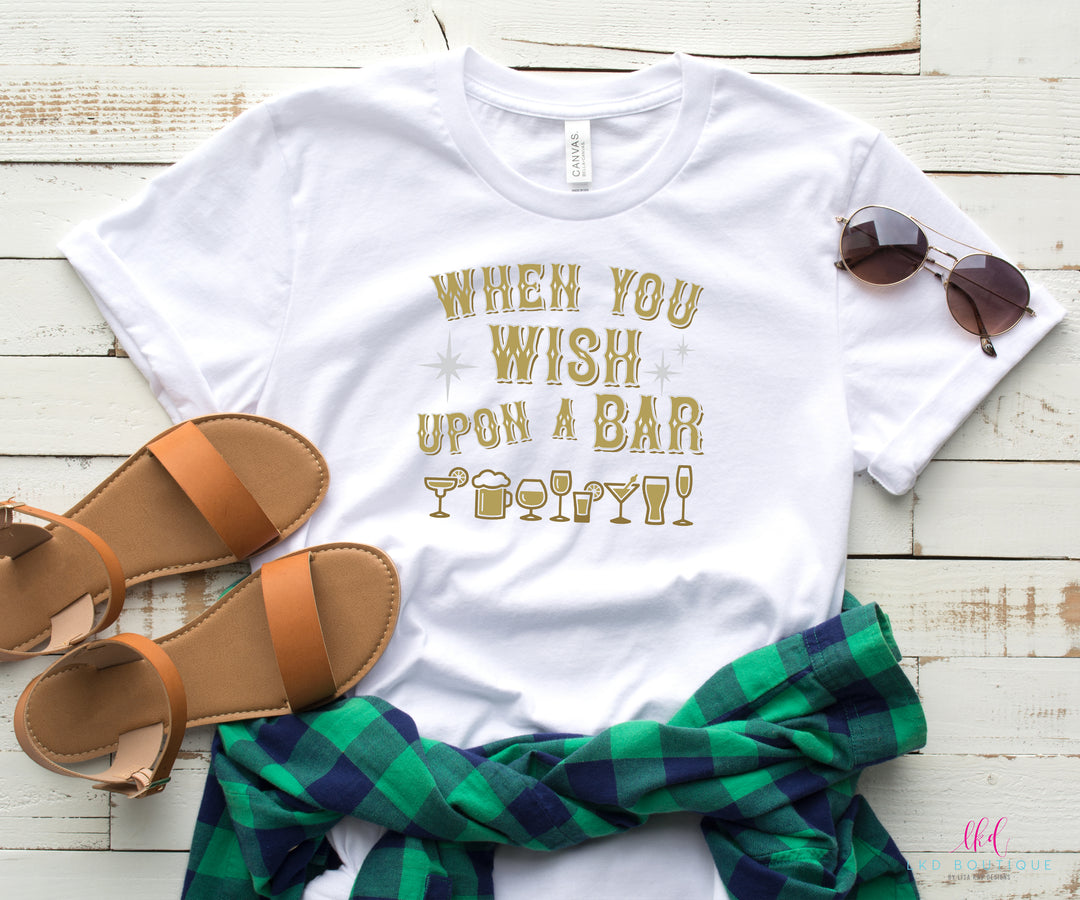 When You Wish Upon A Bar Shirt